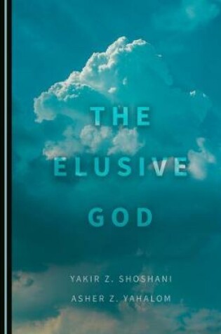 Cover of The Elusive God