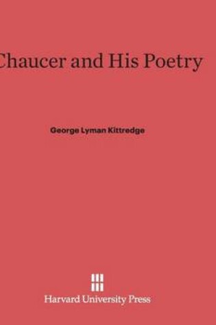 Cover of Chaucer and His Poetry