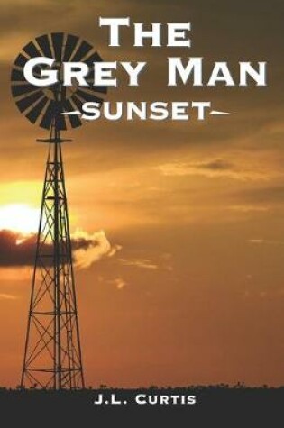 Cover of The Grey Man- Sunset