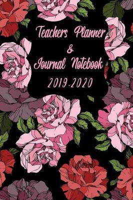 Book cover for Teachers Planner & Journal Notebook 2019-2020