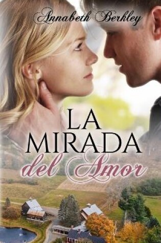 Cover of La mirada del amor