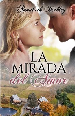 Book cover for La mirada del amor