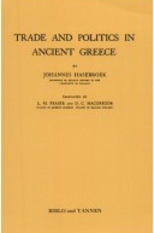 Cover of Trade and Politics in Ancient Greece