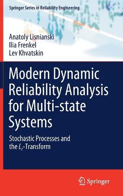 Cover of Modern Dynamic Reliability Analysis for Multi-state Systems