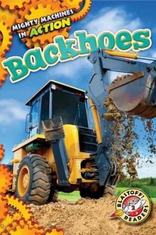 Cover of Backhoes