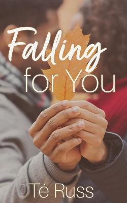 Book cover for Falling for You