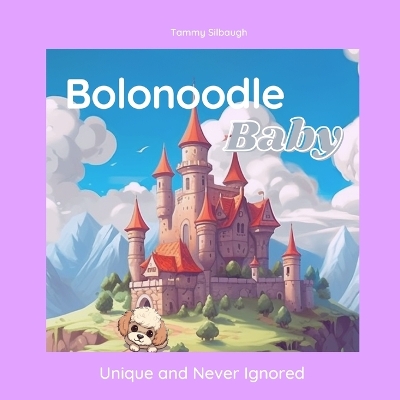 Cover of Bolonoodle Baby