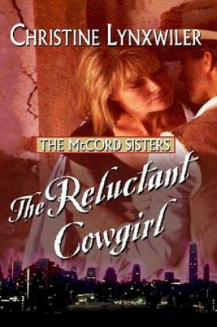 Cover of The Reluctant Cowgirl