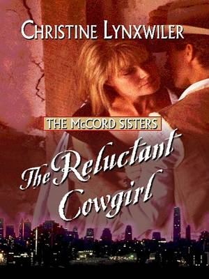 Book cover for The Reluctant Cowgirl