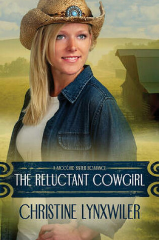 Cover of The Reluctant Cowgirl