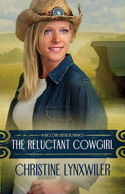 Book cover for The Reluctant Cowgirl