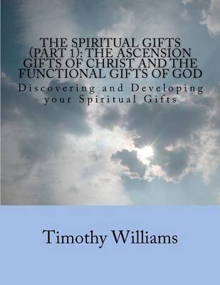 Book cover for The Spiritual Gifts (Part 1)