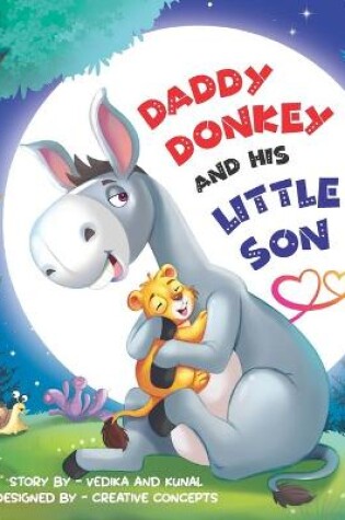 Cover of Daddy Donkey And His Little Son