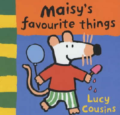 Book cover for Maisy's Favourite Things Chunky Board