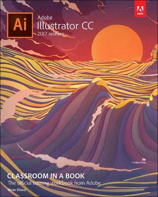 Book cover for Adobe Illustrator CC Classroom in a Book (2017 release)