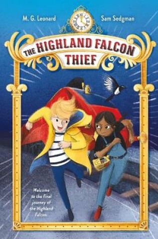 Cover of The Highland Falcon Thief: Adventures on Trains