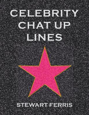 Book cover for Celebrity Chat-up Lines