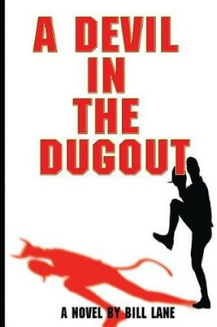 Cover of A Devil in the Dugout