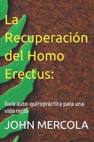 Cover of La Recuperación del Homo Erectus