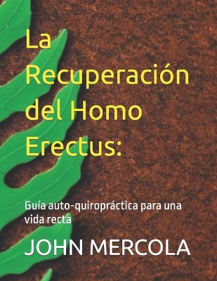 Book cover for La Recuperación del Homo Erectus