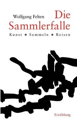 Book cover for Die Sammlerfalle