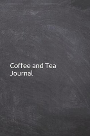 Cover of Coffee And Tea Journal