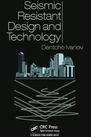 Cover of Seismic Resistant Design and Technology