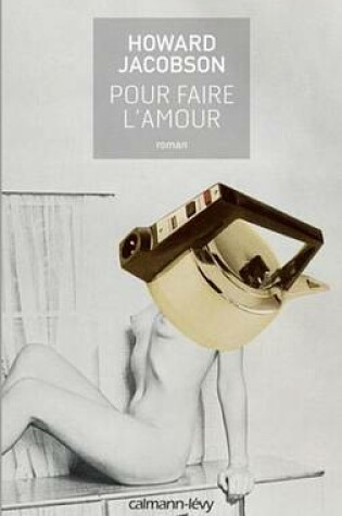 Cover of Pour Faire L'Amour