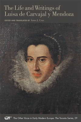 Book cover for The Life and Writings of Luisa de Carvajal y Mendoza