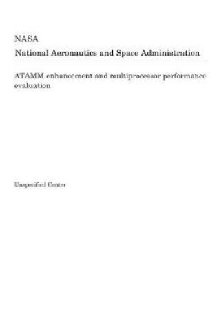 Cover of Atamm Enhancement and Multiprocessor Performance Evaluation