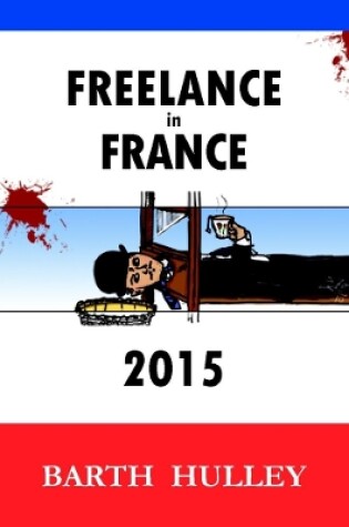 Cover of Freelance in France 2015