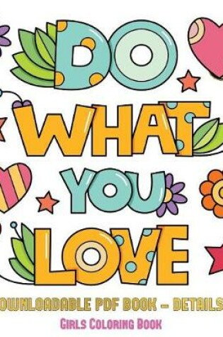 Cover of Girls Coloring Book (Do What You Love)