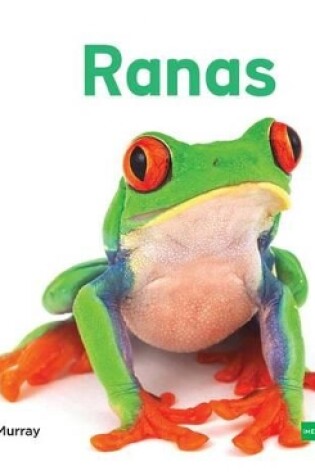 Cover of Ranas (Frogs) (Spanish Version)