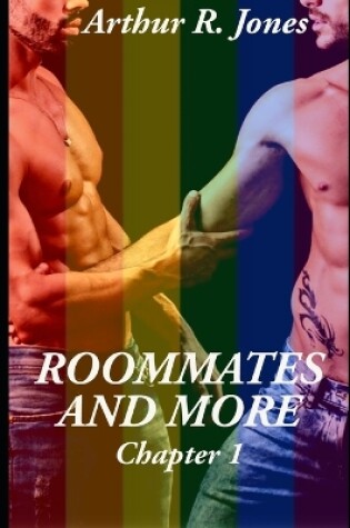 Roommates and More Chapter 1