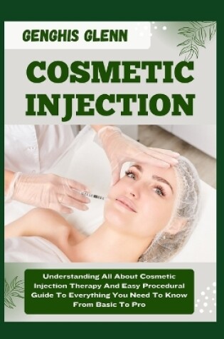 Cover of Cosmetic Injection