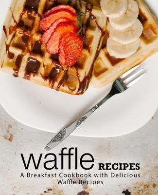 Book cover for Waffle Recipes