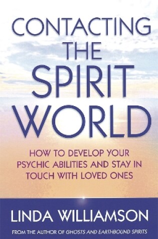 Cover of Contacting The Spirit World