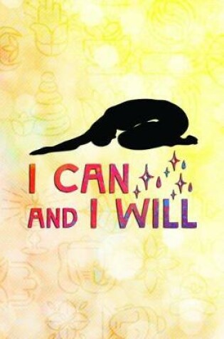 Cover of I Can and I Will