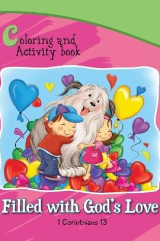 Cover of 1 Corinthians 13 Coloring and Activity Book Book