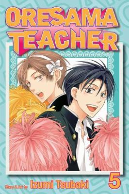 Cover of Oresama Teacher, Vol. 5