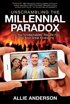 Book cover for Unscrambling the Millennial Paradox