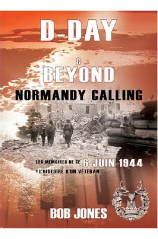 Cover of D-Day & Beyond Les Memoires de Ce 6 Juin 1944