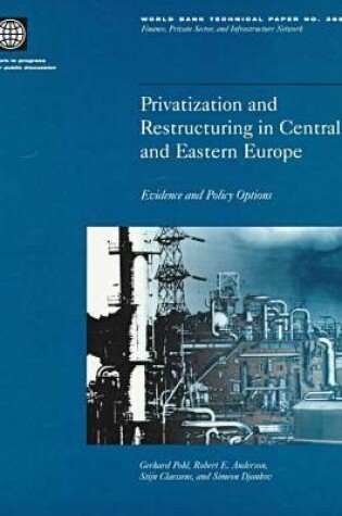 Cover of Privatization and Restructuring in Central and Eastern Europe