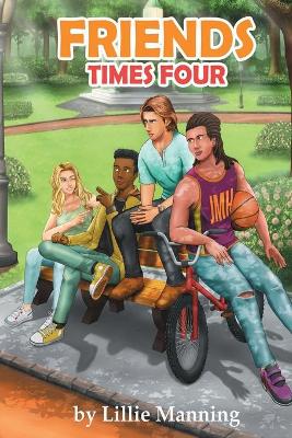 Book cover for Friends Times Four