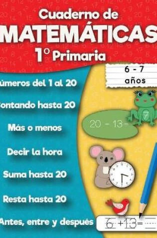 Cover of Cuaderno de matemáticas 1° Primaria