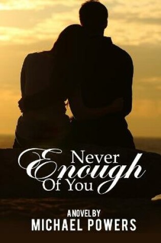 Cover of Never Enough Of You