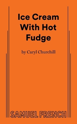 Book cover for Ice Cream With Hot Fudge