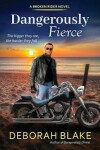 Book cover for Dangerously Fierce