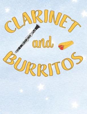 Book cover for Clarinet And Burritos
