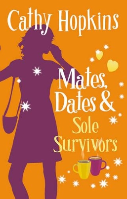 Book cover for Mates, Dates and Sole Survivors